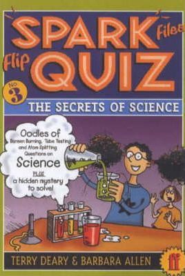 Spark Files Flip Quiz No.3 : The Secrets of Science