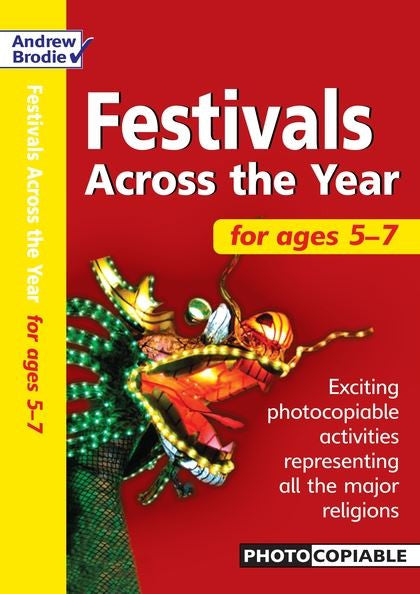 Andrew Brodie Festivals Across The Year Ages 5-7