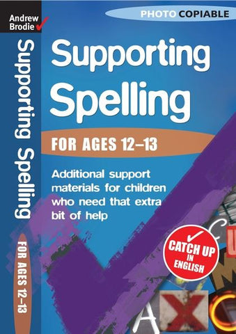 Andrew Brodie Supporting Spelling For Ages 12-13