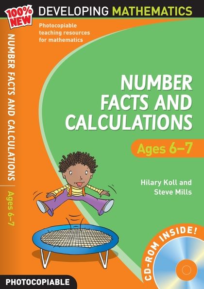Developing Mathematics Number Facts & Calculations Ages 6-7 with CD