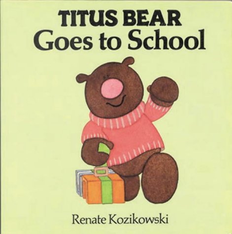 Titus Bear Goes To School