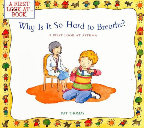 First Look At Book : Why Is It Hard To Breathe?