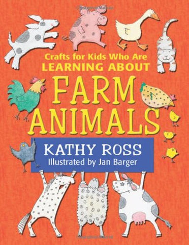 Crafts For Kids Who Are Learning About Farm Animals