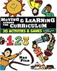 Moving And Learning Across The Curriculum