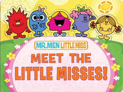 Mr Men Little Miss Meet The Little Misses Board Book