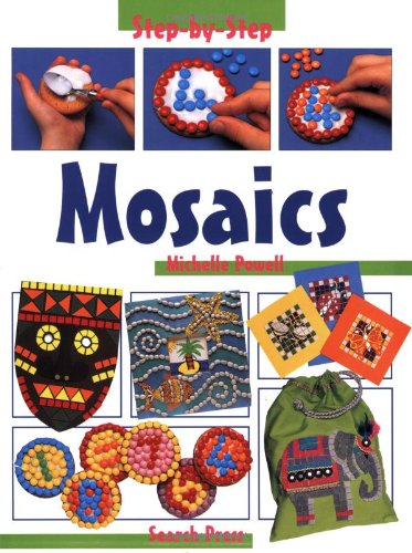 Step by Step : Mosaics