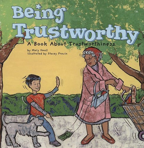 Being Trustworthy - A Book About Trustworthiness