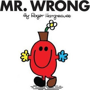 Mr Men : Mr Wrong