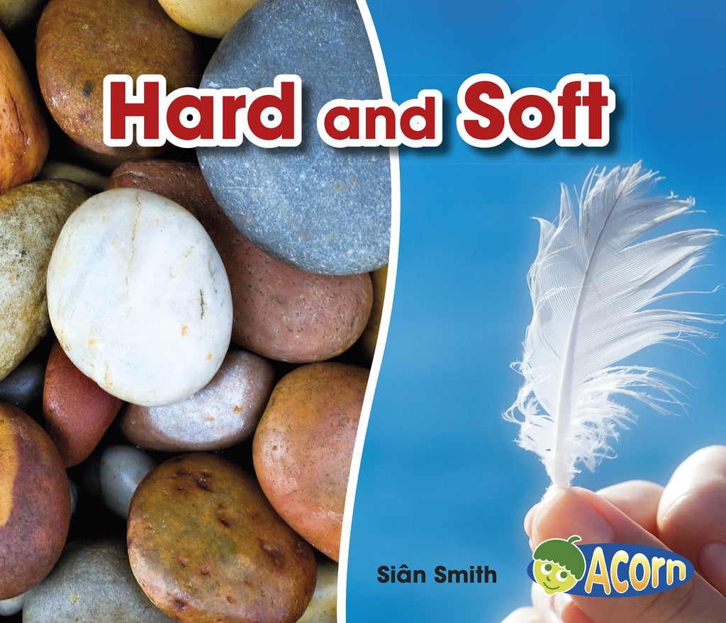 Opposites : Hard And Soft