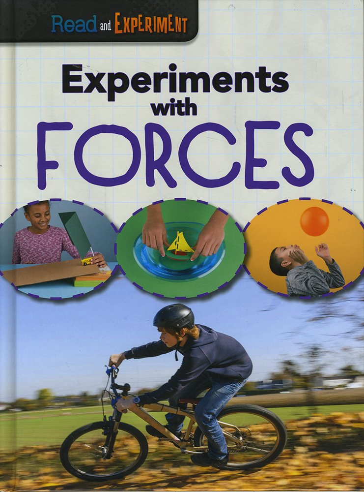 Read and Experiment - Experiments with Forces