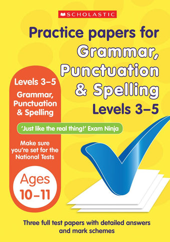 Practice Papers For Grammar, Punctuation & Spelling Levels 3-5: Ages 10-11 (Set of 4)