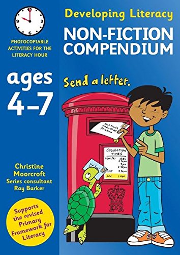 Developing Literacy Non Fiction Compendium Ages 4-7
