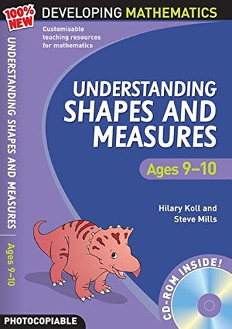Developing Maths Understanding Shapes & Measures Ages 9-10 with CD