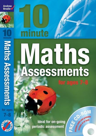Andrew Brodie 10 Minute Maths Assessments Ages 7-8 With CD