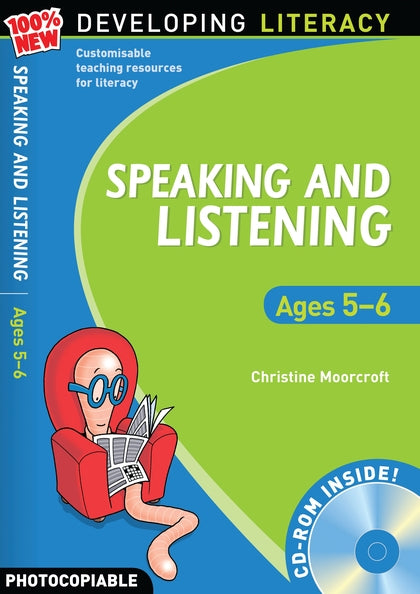 Developing Literacy Speaking & Listening Ages 5-6 with CD