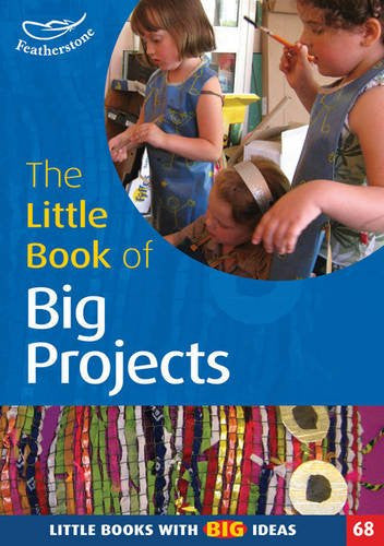 Little Book Of Big Projects