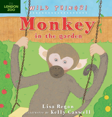 Wild Things : Monkey in the Garden