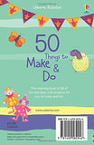 Usborne Activities : 50 Things To Make And Do