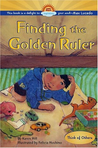 Finding The Golden Ruler - Think Of Others