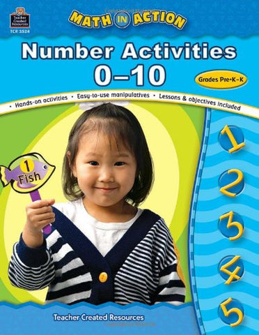 Math In Action Number Activities 0-10 Grade Pre K