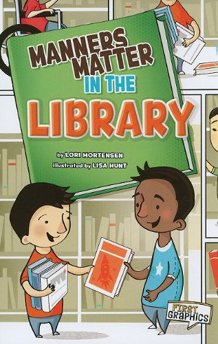 Manners Matter In The Library
