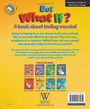 Our Emotions & Behaviour: But What If? A book about feeling worried