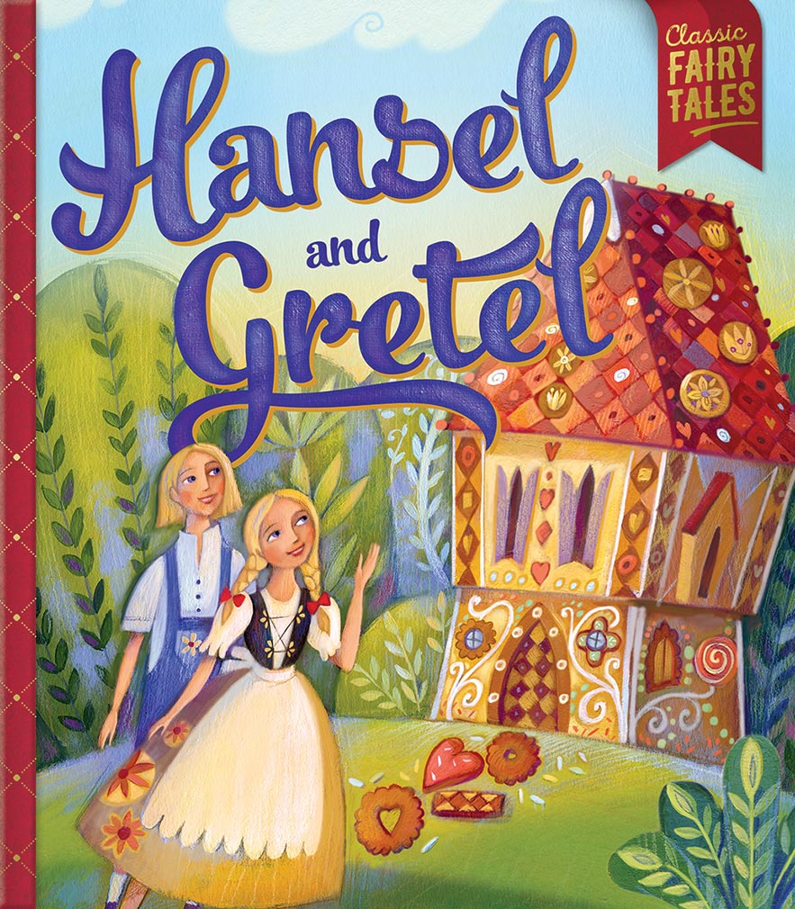 Classic Fairy Tales Hansel And Gretel
