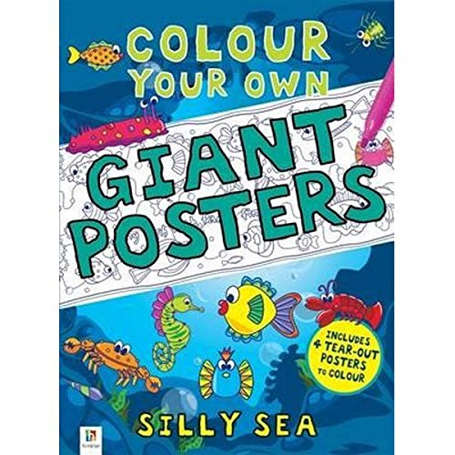 Colour Your Own Giant Posters : Silly Sea
