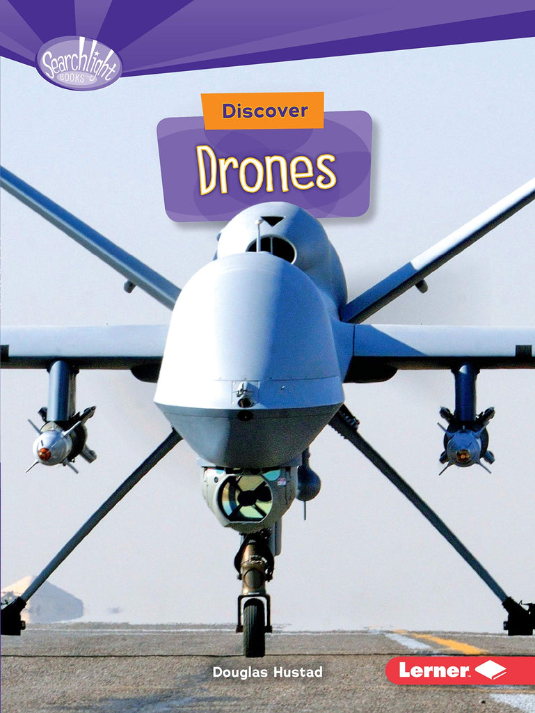 Searchlight Books : Discover Drones (Cool Science)