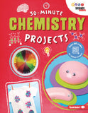 Science Buddies : 30 - Minute Chemistry Projects