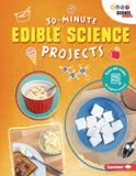 Science Buddies : 30 - Minute Edible Science Projects