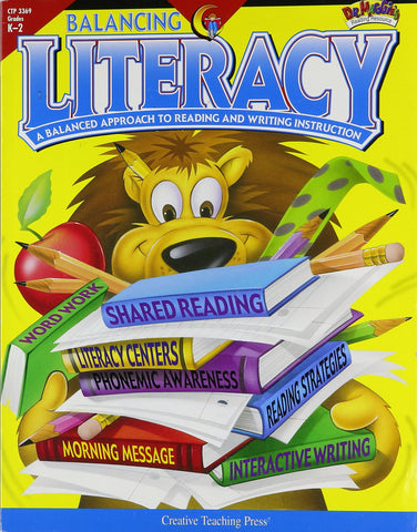 Balancing Literacy Grades K-2 A Balanced Approach to Reading and Writing