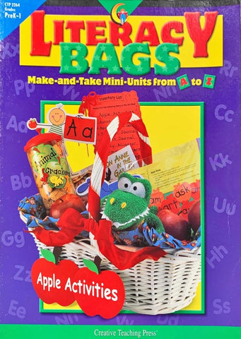 Literacy Bags Make-and-Take Mini-Units from A to Z Grade Pre K - 1