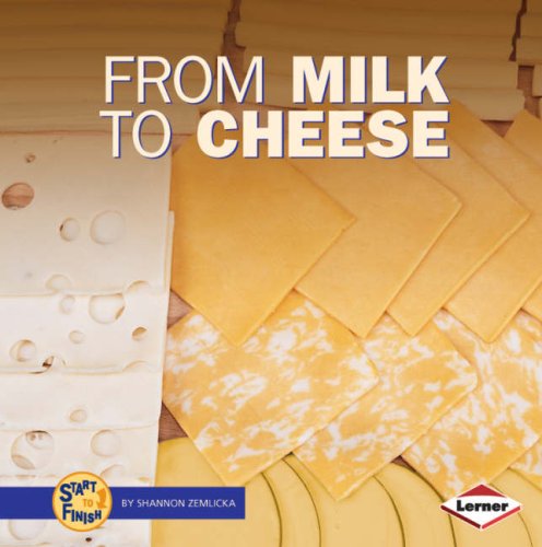 Start To Finish : From Milk To Cheese