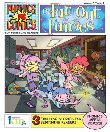 Phonics Comics The Far Out Fairies
