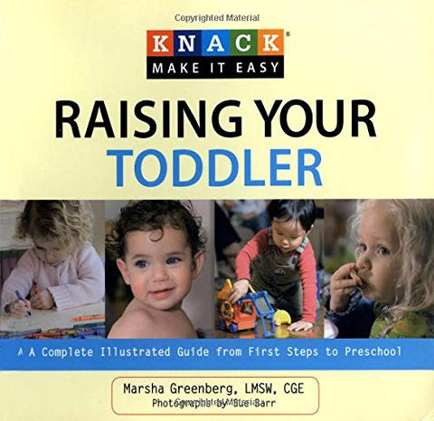 Knack Make It Easy : Raising Your Toddler
