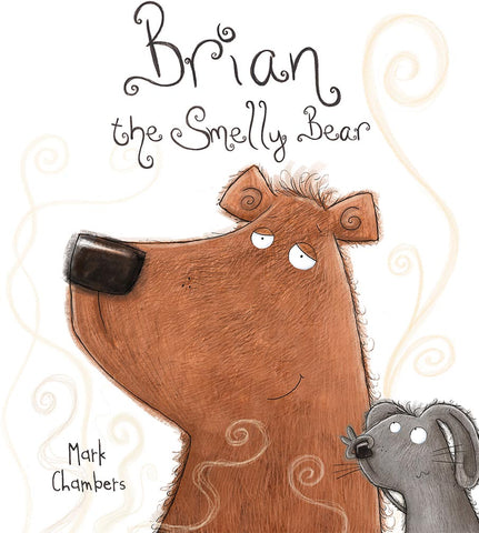 Brian The Smelly Bear