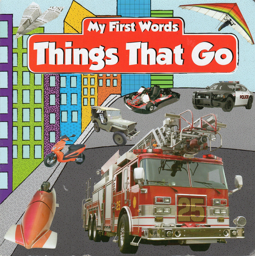 My First Words Things That Go