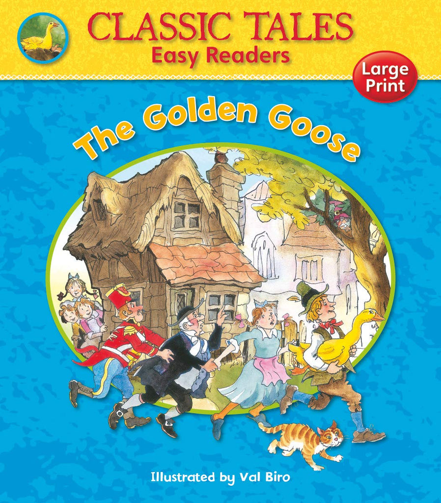 Classic Tales Easy Readers : The Golden Goose
