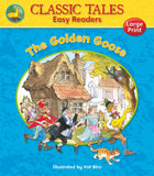 Classic Tales Easy Readers : The Golden Goose