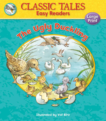 Classic Tales Easy Readers : The Ugly Duckling