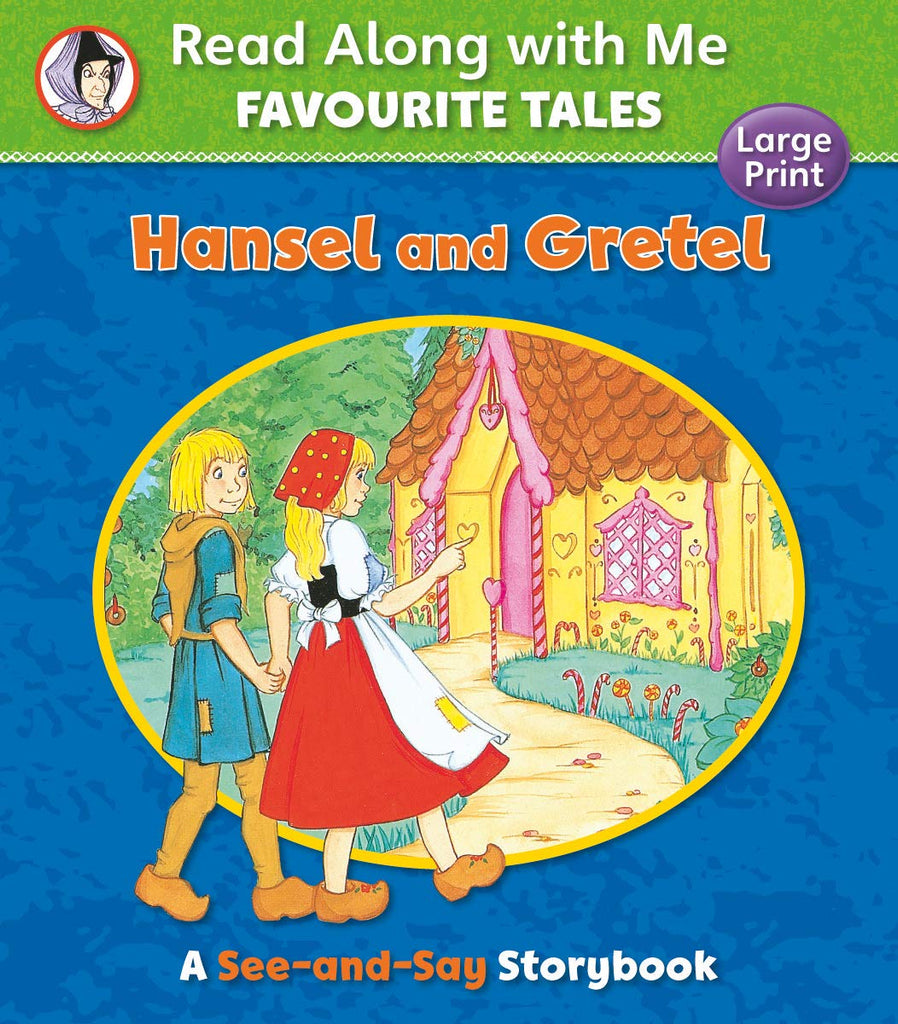 Read Along with Me Favourite Tales : Hansel And Gretel