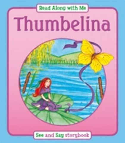 Read Along With Me : Thumbelina