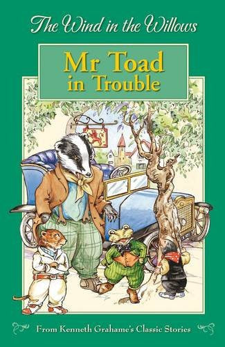 Wind In The Willows: Mr Toad In Trouble