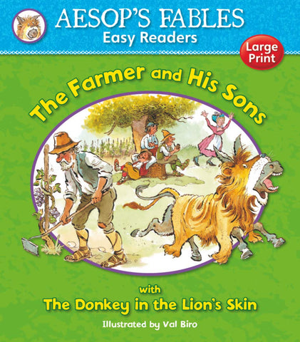Aesops Fables The Farmer and His Sons with The Donkey in the Lion's Skin