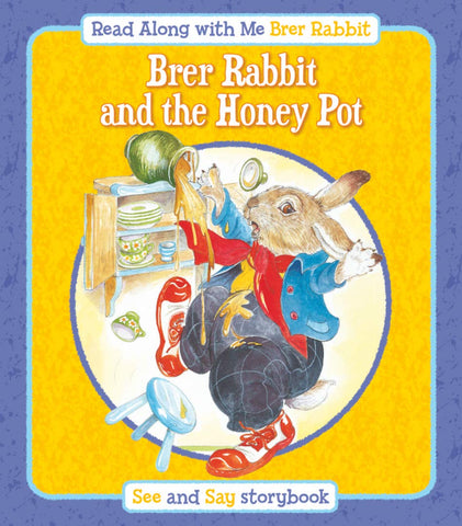 Read Along With Me Brer Rabbit : Brer Rabbit And The Honey Pot