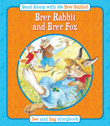 Read Along With Me Brer Rabbit : Brer Rabbit And Brer Fox