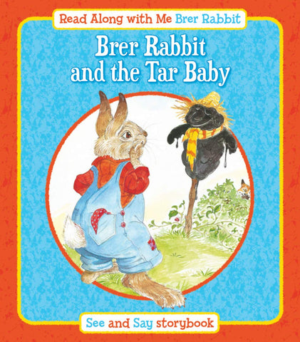 Read Along With Me Brer rabbit : Brer Rabbit And The Tar Baby