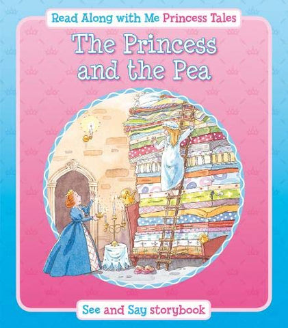 Read Along With Me  Princess Tales : The Princess and the Pea