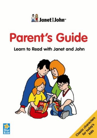 Janet & John Learn To Read : Parent's Guide